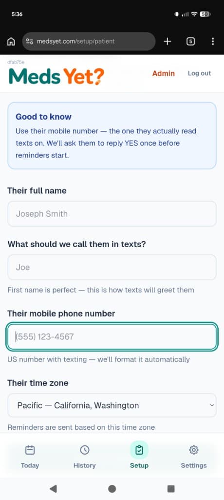 Screenshot of the live medsyet.com/setup/patient screen where the account holder enters the recipient's mobile phone number, shown with example placeholder details